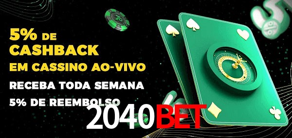 Promoções do cassino ao Vivo 2040bet