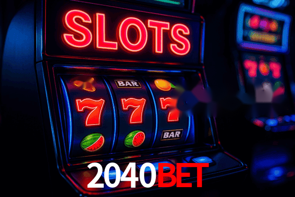 Lista de jogos de slot na 2040bet